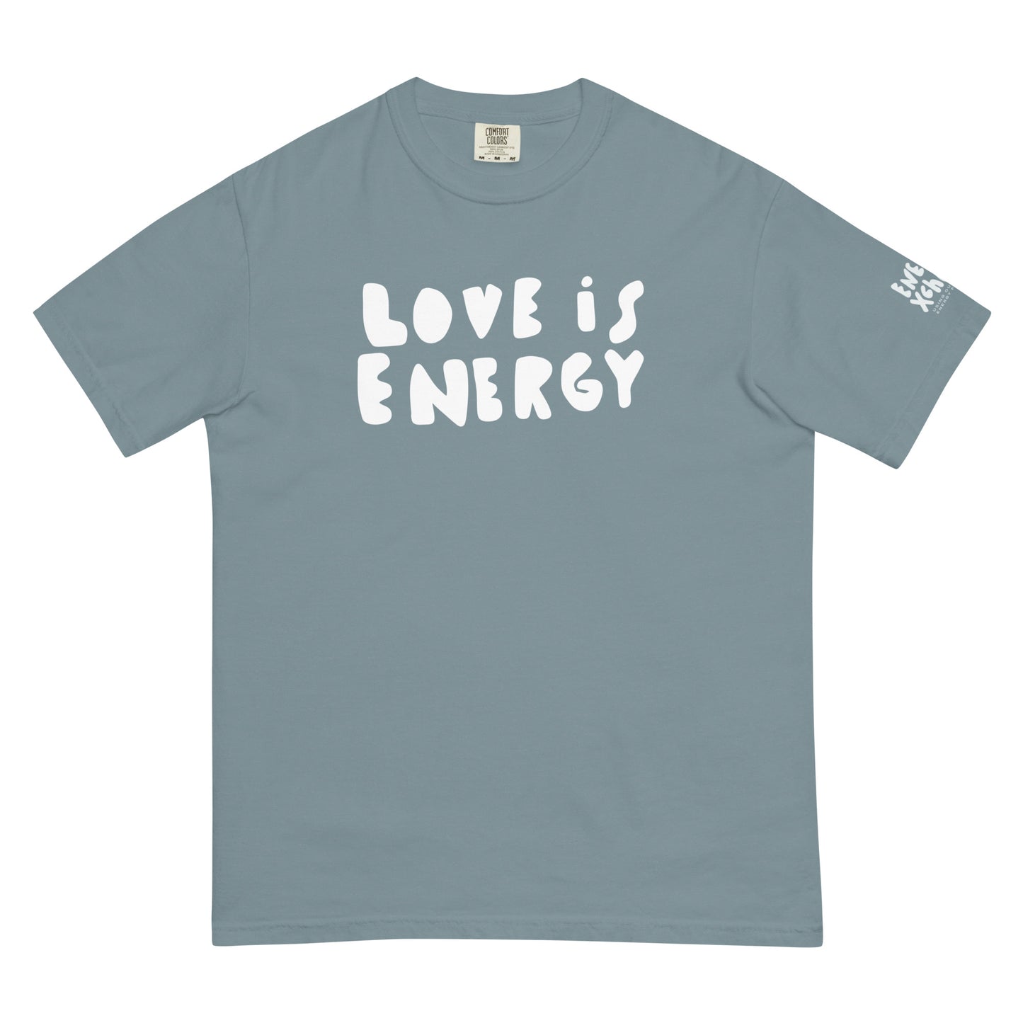 LOVE IS ENERGY Tee