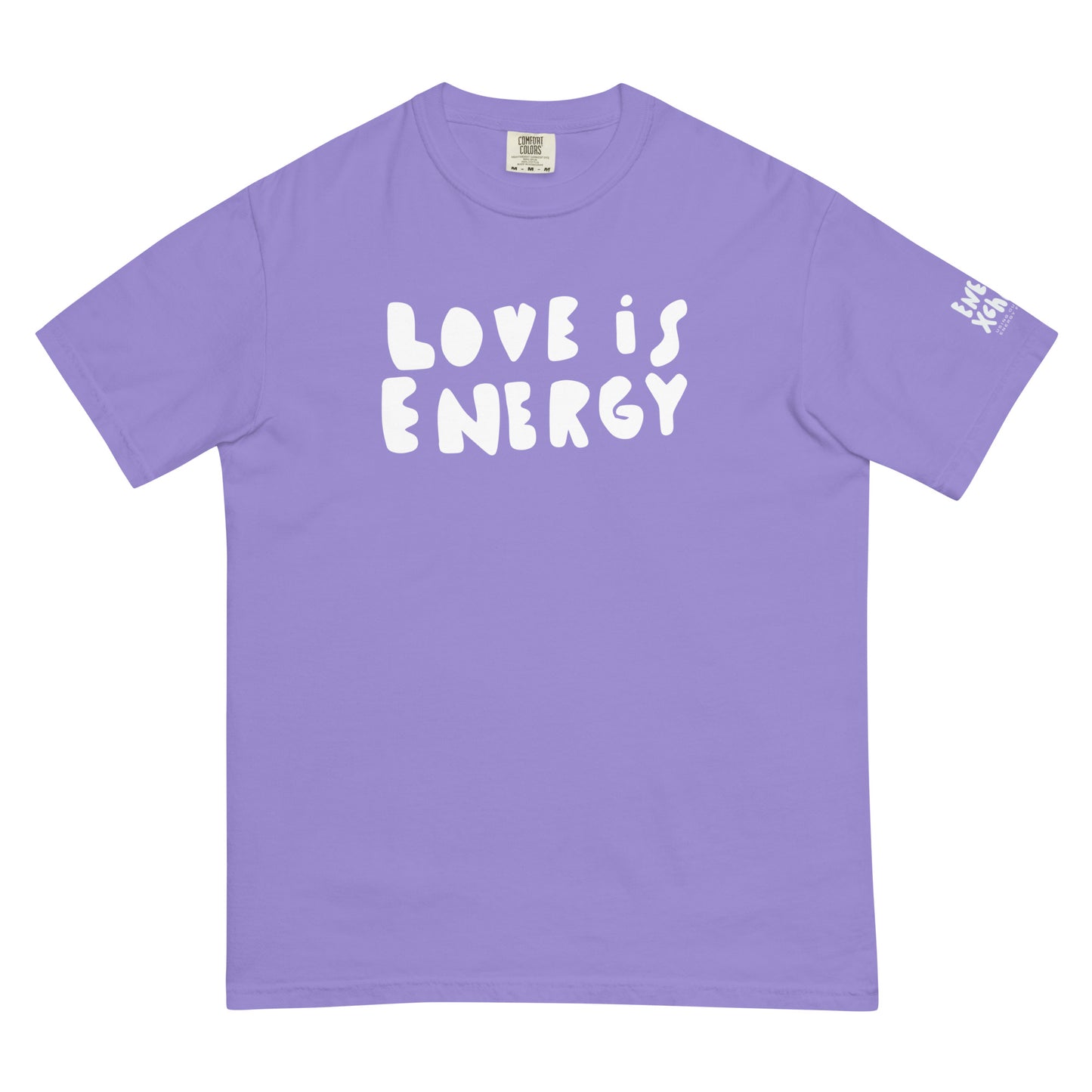 LOVE IS ENERGY Tee