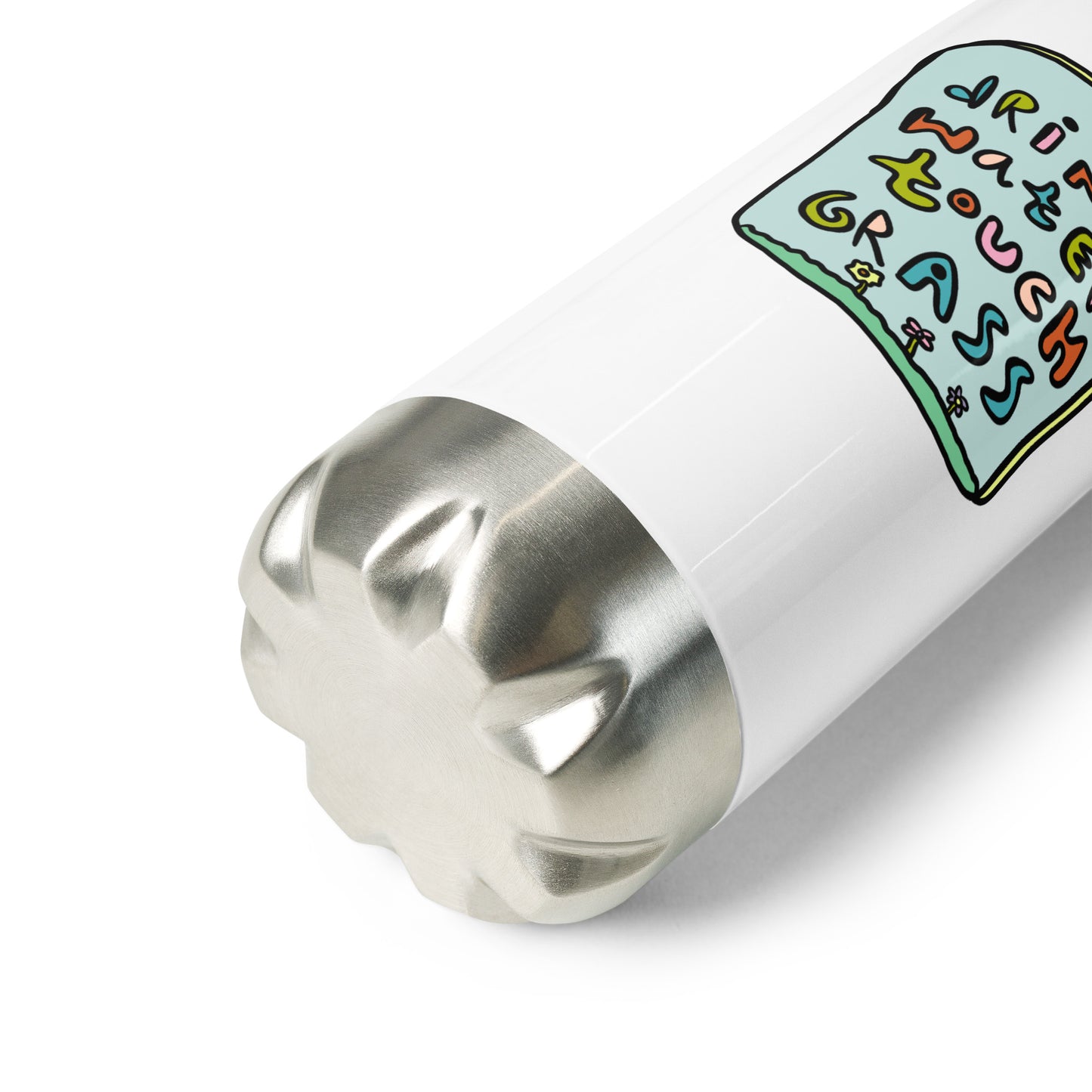 DRINK WATER TOUCH (GR)ASS Stainless Steel Water Bottle